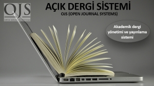 Açık Dergi Sistemi - Open Journal Systems (OJS)